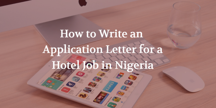 how to write application letter for hotel in nigeria